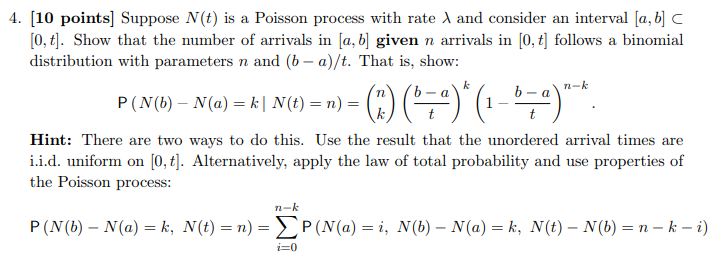 Solved 4. [10 points] Suppose N(t) is a Poisson process with | Chegg ...