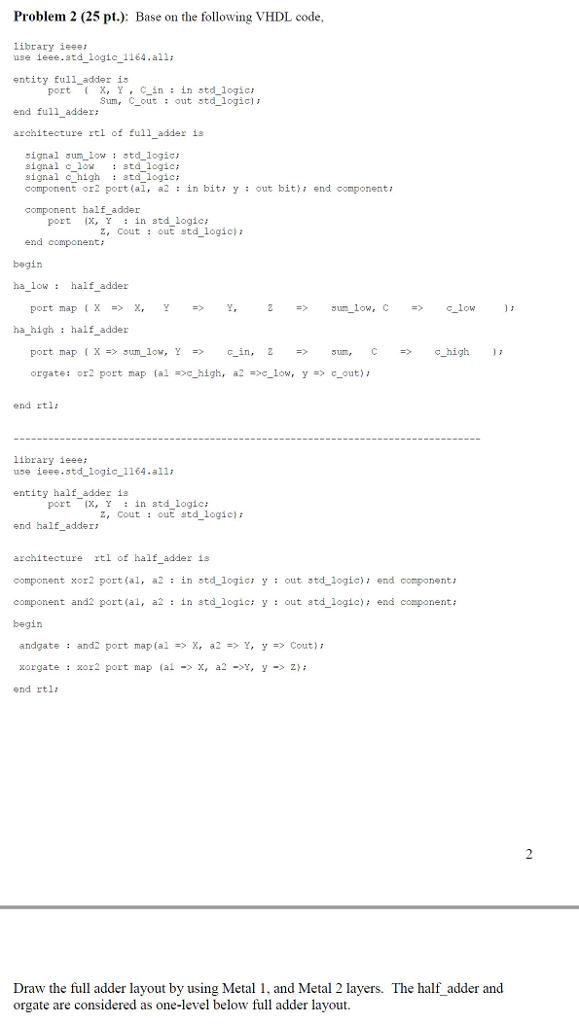 Solved PROBLEM - Based on the following VHDL code, draw the | Chegg.com