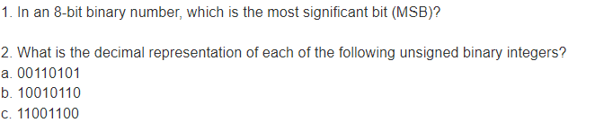Solved In an 8-bit binary number, which is the most | Chegg.com