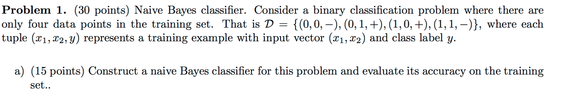 Naive Bayes Classifier. Consider A Binary | Chegg.com