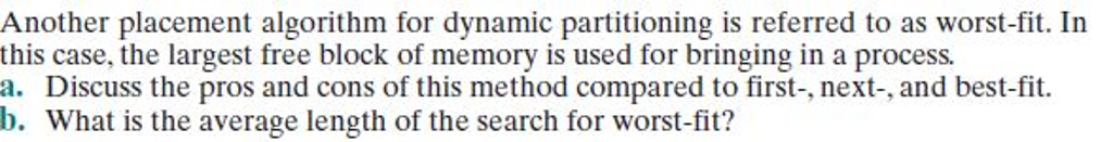 Solved Another placement algorithm for dynamic partitioning | Chegg.com