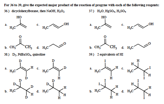 Solved For 36 to 39, give the expected major product of the | Chegg.com