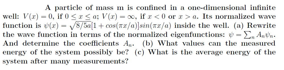 Solved A Particle Of Mass M Is Confined In A One-dimensional | Chegg.com