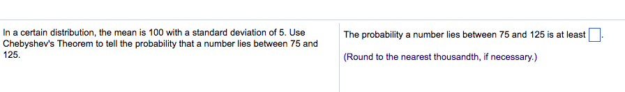 Solved In a certain distribution, the mean is 100 with a | Chegg.com