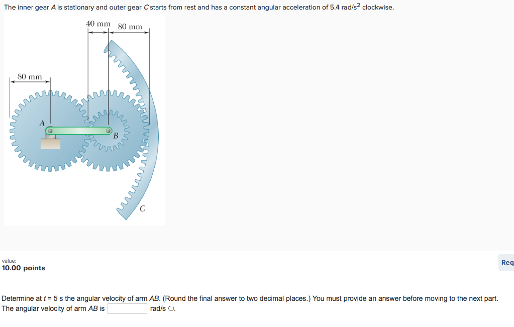 Solved The inner gear A is stationary and outer gear C