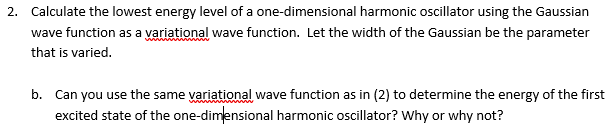 Solved Calculate the lowest energy level of a | Chegg.com