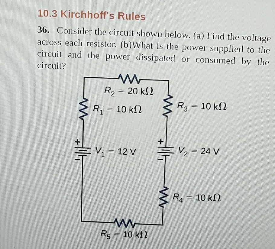 Solved 10.3 Kirchhoff's Rules 36. Consider the circuit shown | Chegg.com