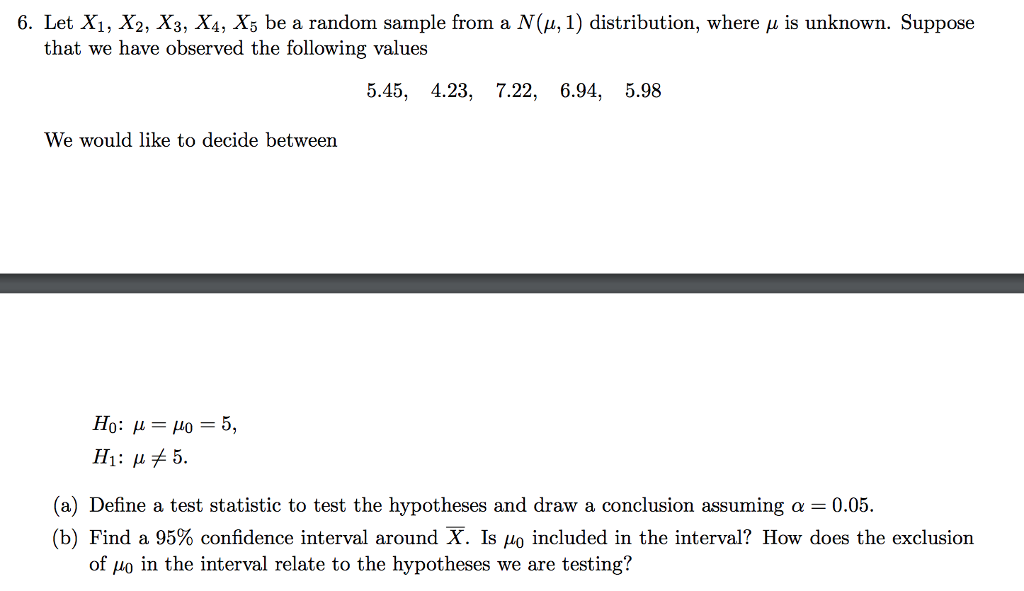 Solved 6. Let X1, X2, X3, X4, X5 Be A Random Sample From A | Chegg.com