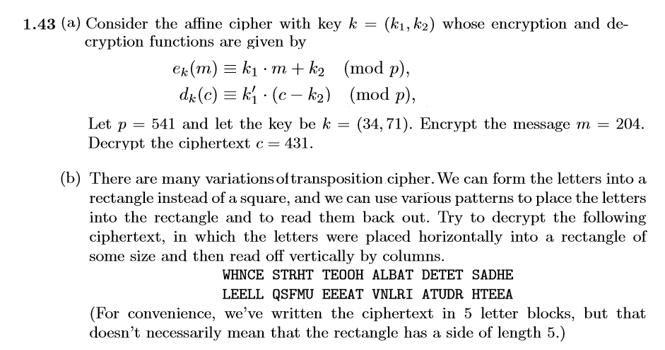 1.43 (a) Consider The Affine Cipher With Key K = | Chegg.com