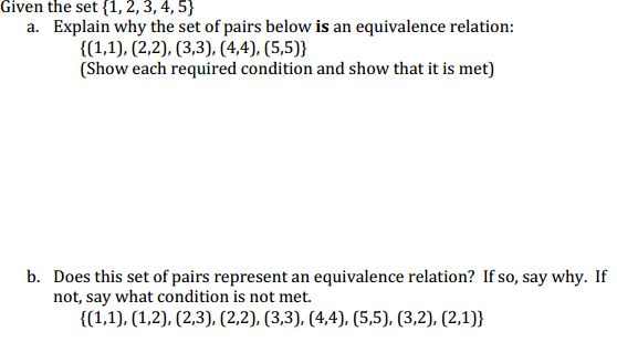 Solved Given the set {1, 2, 3, 4, 5} a. Explain why the set | Chegg.com