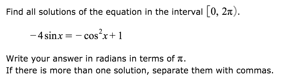 Solved Find all solutions of the equation in the interval | Chegg.com