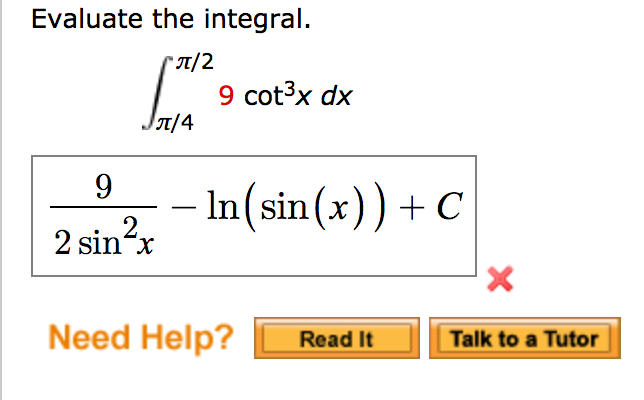 solved-evaluate-the-integral-integral-pi-2-pi-4-9-cot-3x-dx-chegg