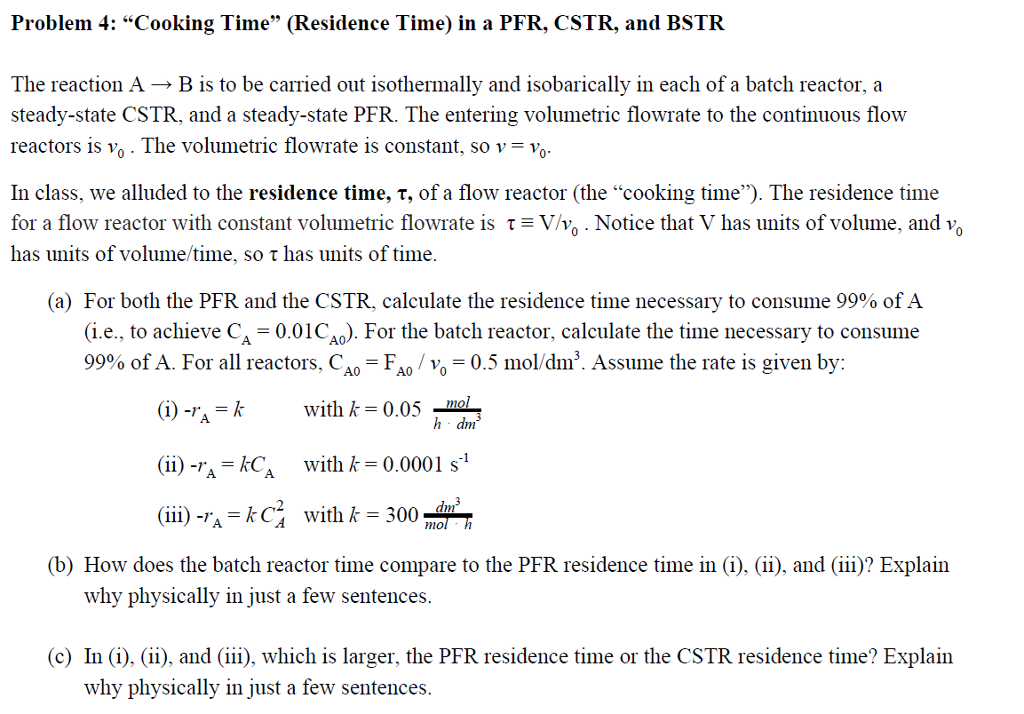 solved-cooking-time-residence-time-in-a-pfr-cstr-and-chegg