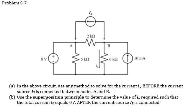Solved Problem S-7 (a) In the above circuit, use any method | Chegg.com