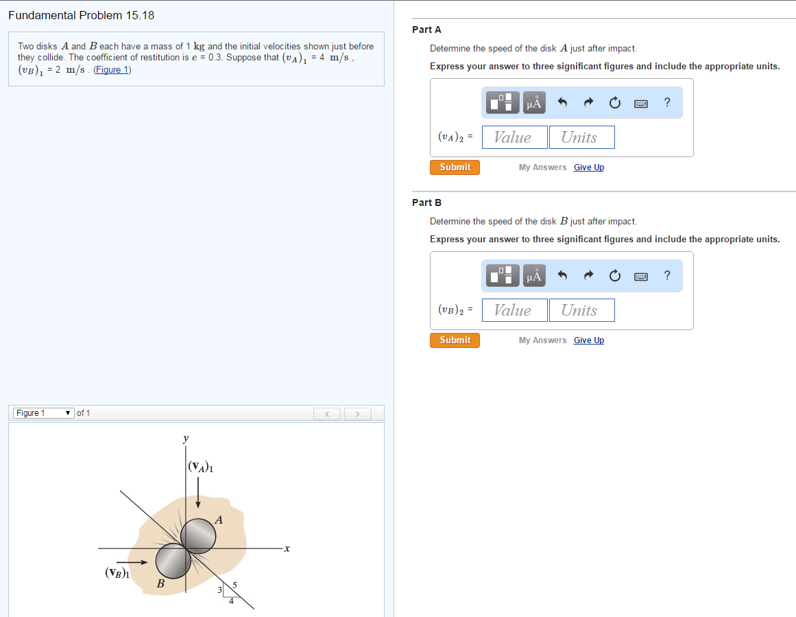 Solved Two disks A and B each have a mass of 1 kg and the | Chegg.com