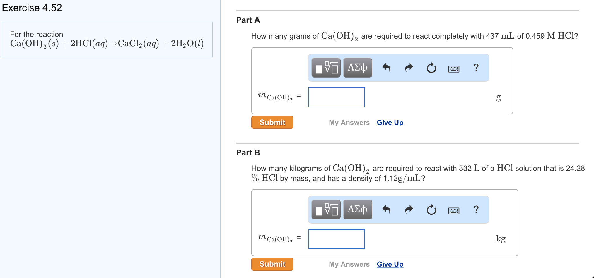 Solved For the reaction Ca(OH)_2(s) + 2HCl(aq) rightarrow | Chegg.com