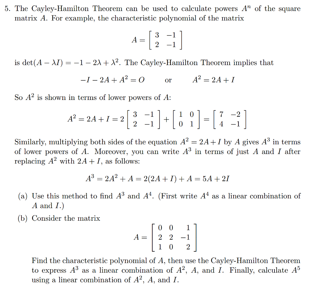 Solved The CayleyHamilton Theorem can be used to calculate