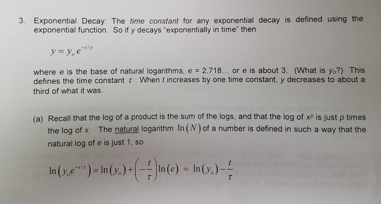 Solved 3. Exponential Decay: The time constant for any | Chegg.com
