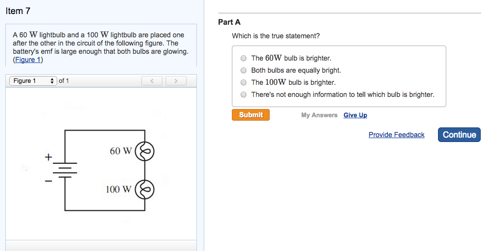 Solved Item 7 A 60 W Iightbulb And A 100 W Lightbulb Are