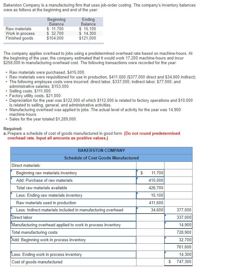 Solved Bakerston Company is a manufacturing firm that uses | Chegg.com