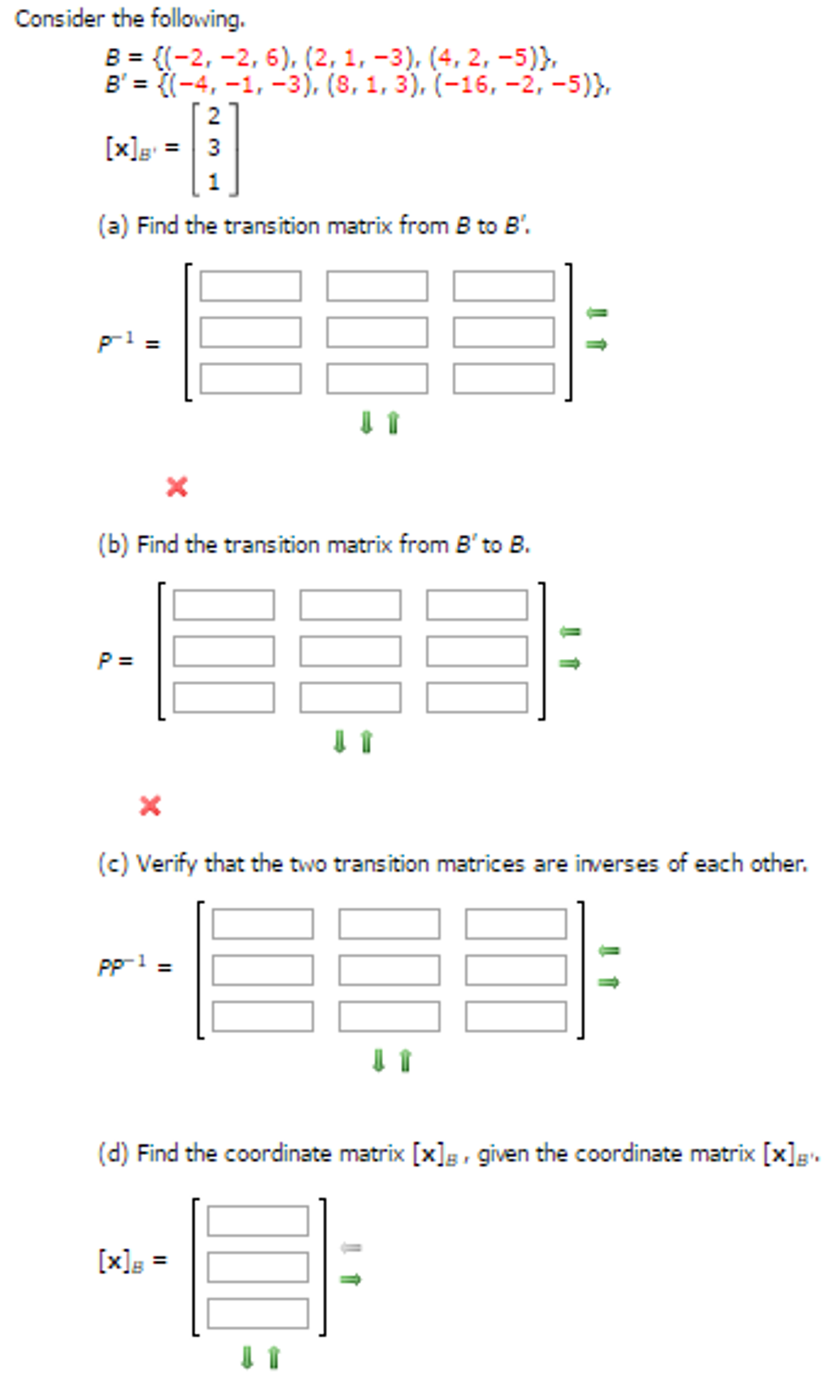 Solved Consider The Following. B = {(-2, -2, 6), (2, 1, | Chegg.com