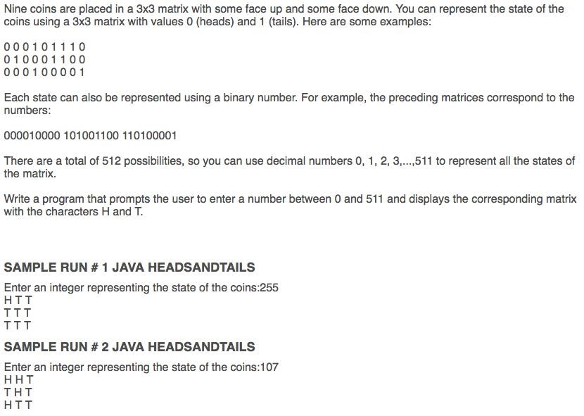 Solved Nine coins are placed in a 3x3 matrix with some face | Chegg.com