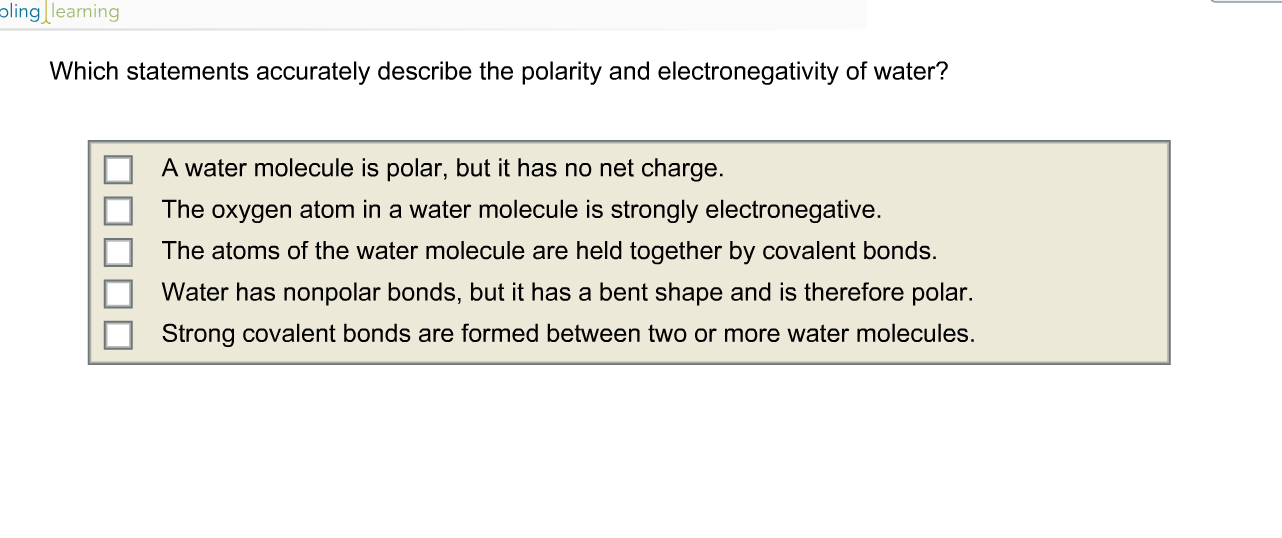 Solved Which statements accurately describe the polarity and