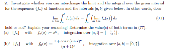 Solved 2. Investigate whether you can interchange the limit | Chegg.com