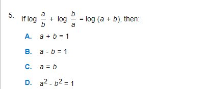 Solved 5 If Log Log Log (a + B), Thern: B) D. A2.b2 1 | Chegg.com