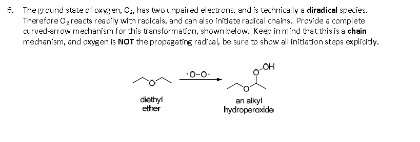Solved The ground state of oxygen, O2, has two unpaired | Chegg.com