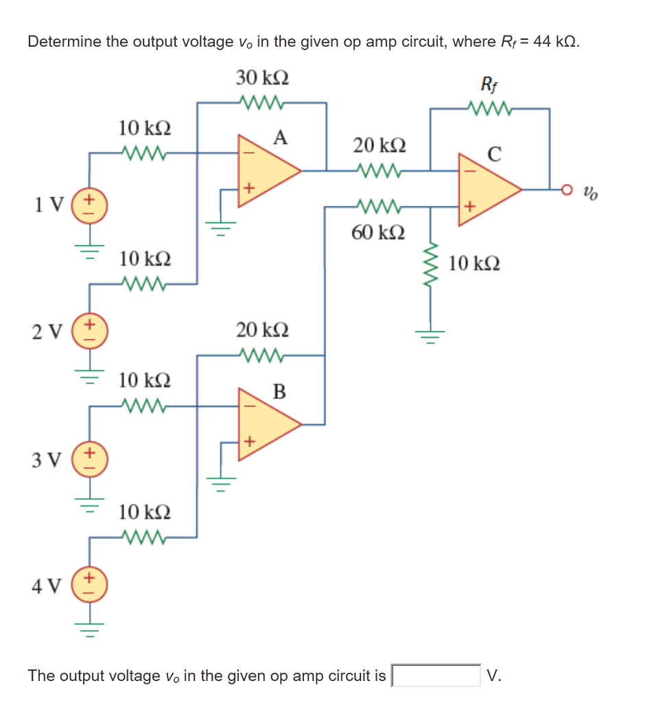 Solved Determine The Output Voltage Vo In The Given Op Amp | Chegg.com