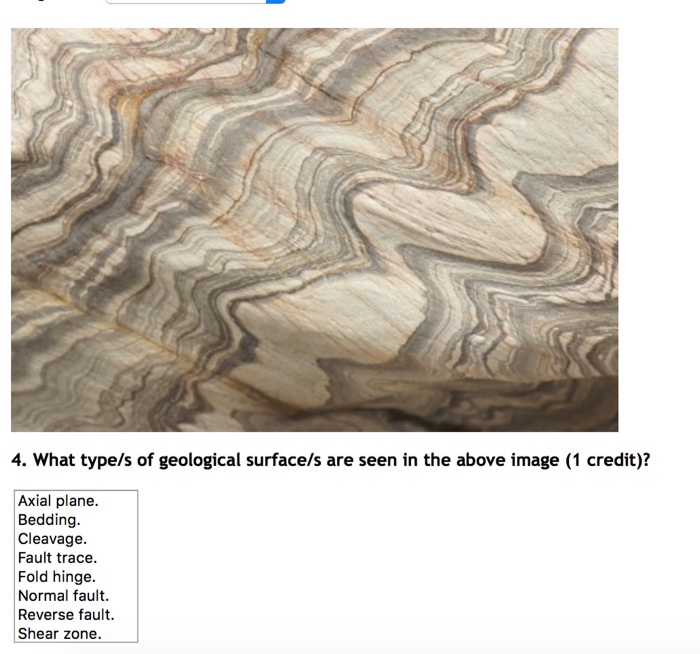 Solved What type/s of geological surface/s are seen in the