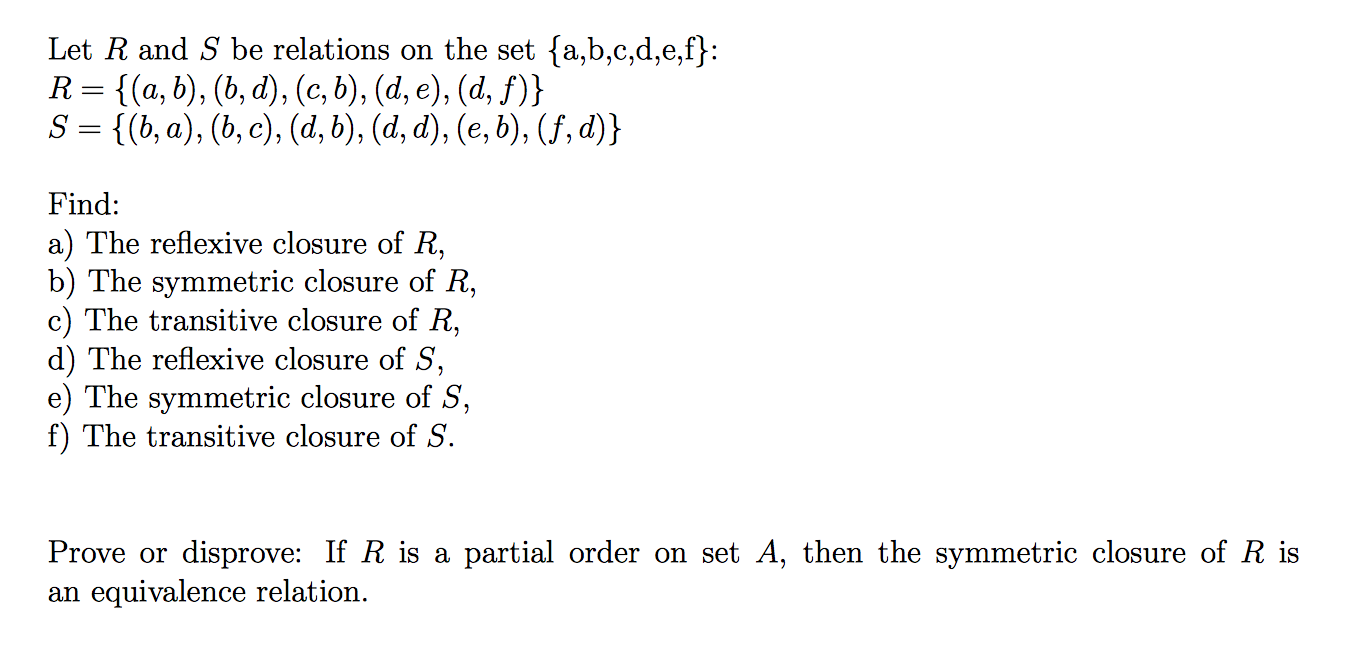 Solved Let R And S Be Relations On The Set {a, B, C, D, E, | Chegg.com