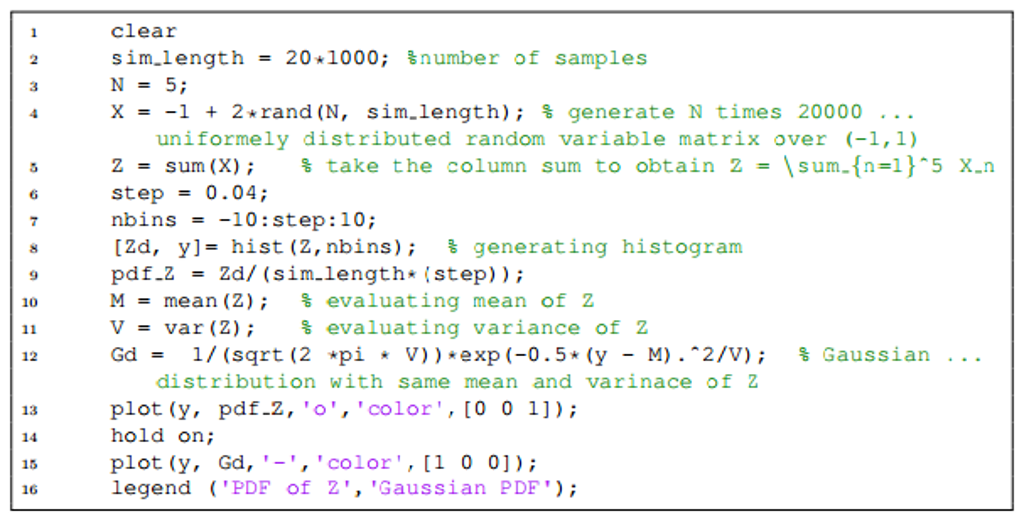 Central limit theorem Use the following Matlab script | Chegg.com