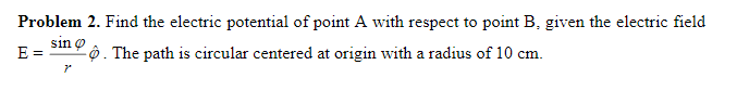 Solved Problem 2. Find the electric potential of point A | Chegg.com