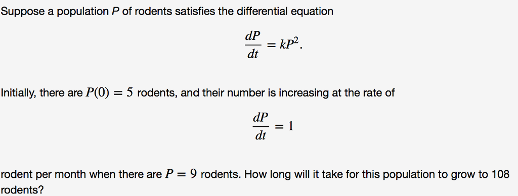 Solved Suppose a population P of rodents satisfies the | Chegg.com