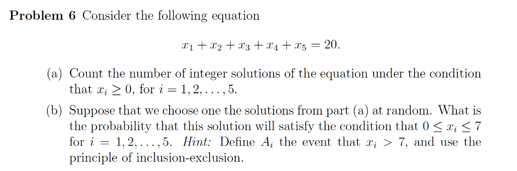 Solved Problem 6 Consider The Following Equation A Count Chegg Solved Problem 6 Consider The Following Equation A Count Chegg