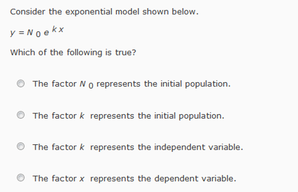 Solved Consider the exponential model shown below. y = N | Chegg.com