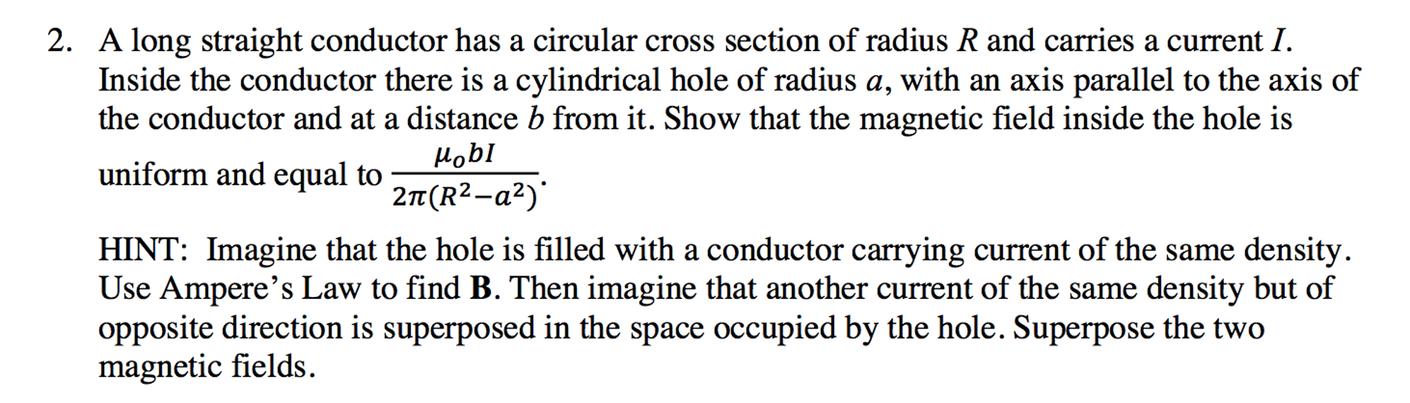 Solved A long straight conductor has a circular cross | Chegg.com