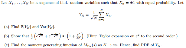 Solved Let X_1, ..X_N be a sequence of i.i.d. random | Chegg.com