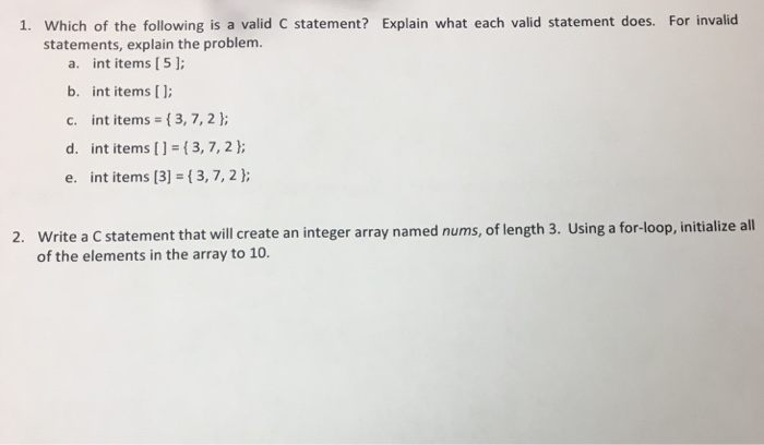 solved-which-of-the-following-is-a-valid-c-statement-chegg