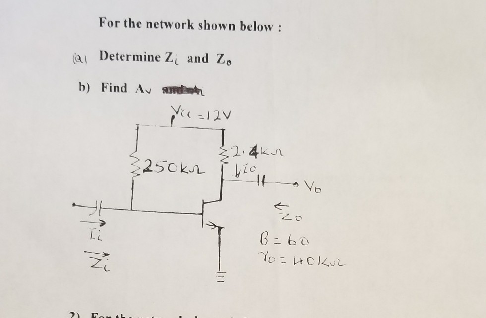 Solved For The Network Shown Below: An A Determine B) Find A | Chegg.com