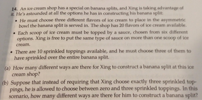 Solved An ice cream shop has a special on banana splits, and | Chegg.com