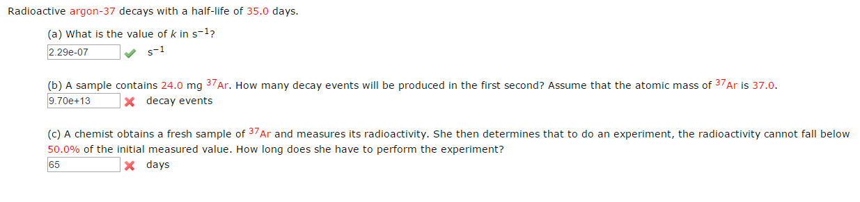 Solved Radioactive argon-37 decays with a half-life of 35.0 | Chegg.com