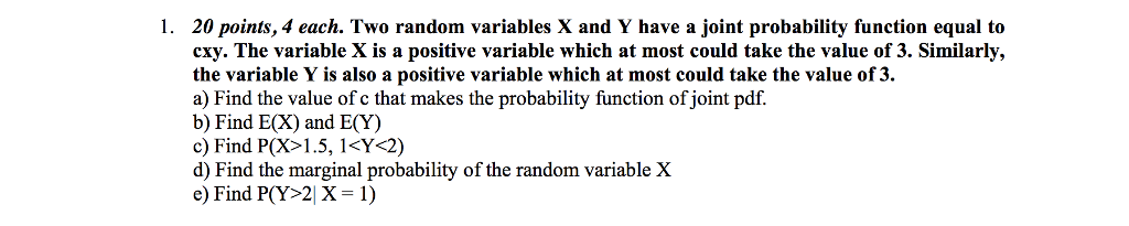 Solved 1. 20 points, 4 each. Two random variables X and Y | Chegg.com