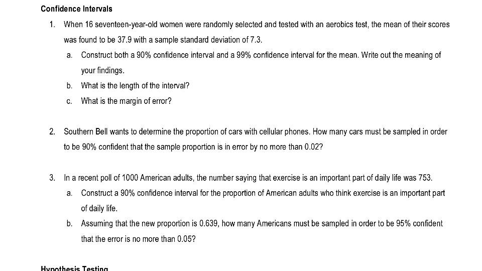 Solved Confidence Intervals 1. When 16 Seventeen-year-old 