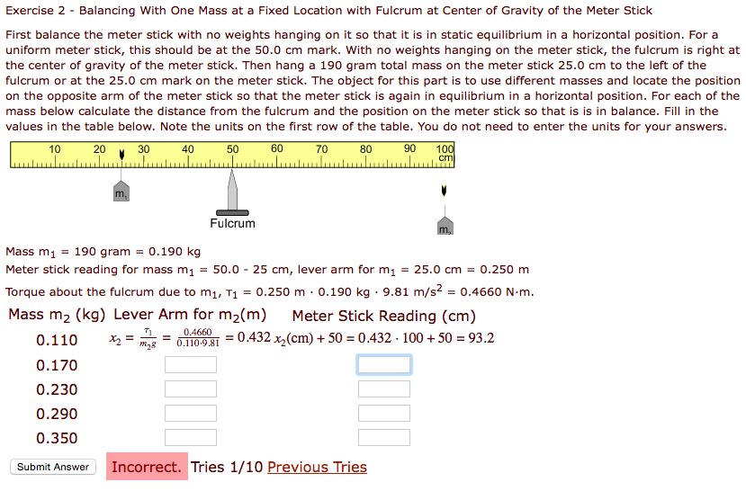 Solved First balance the meter stick with no weights hanging