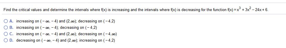 Solved Find The Critical Values And Determine The Intervals Chegg