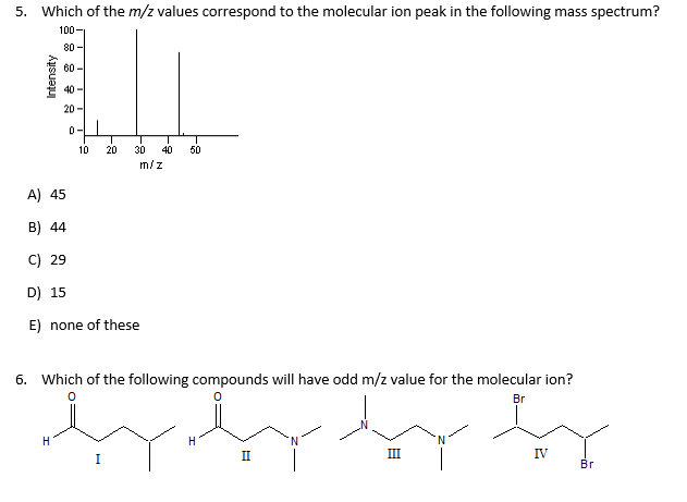 solved-which-of-the-m-z-values-correspond-to-the-molecular-chegg