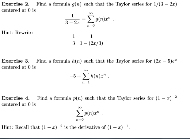 Solved Find a formula g(n) such that the Taylor series for | Chegg.com